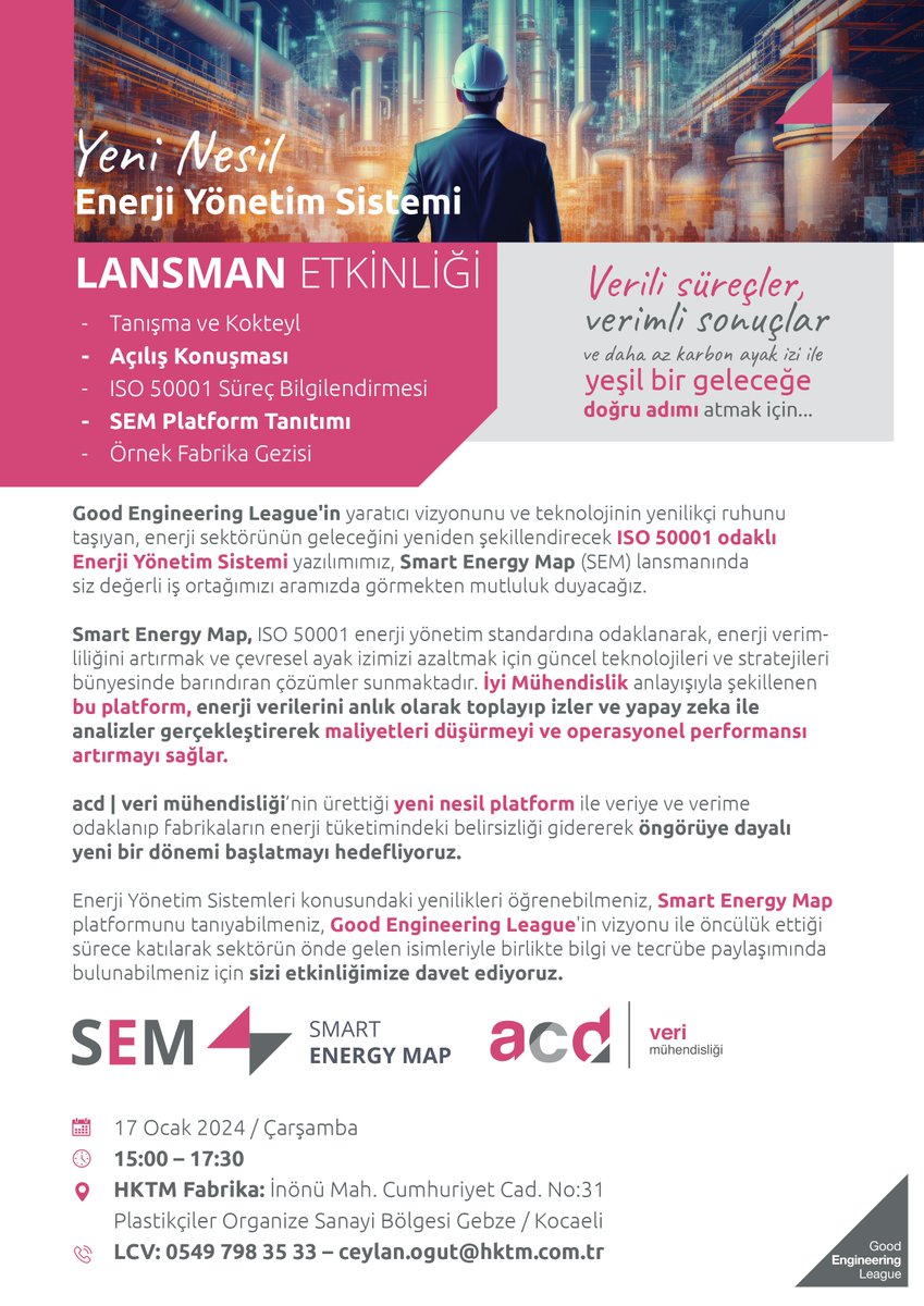 🌿 ISO 50001 odaklı Enerji Yönetim Sistemi yazılımımız, 'Smart Energy Map (SEM)' lansmanında sizleri de aramızda görmekten mutluluk duyacağız. 📌Katılım durumunuzu 12 Ocak Cuma gününe kadar bildirmenizi rica ederiz. #ACD #HepBirligte #Hktm #İyiMühendislik #goodengineeringleague