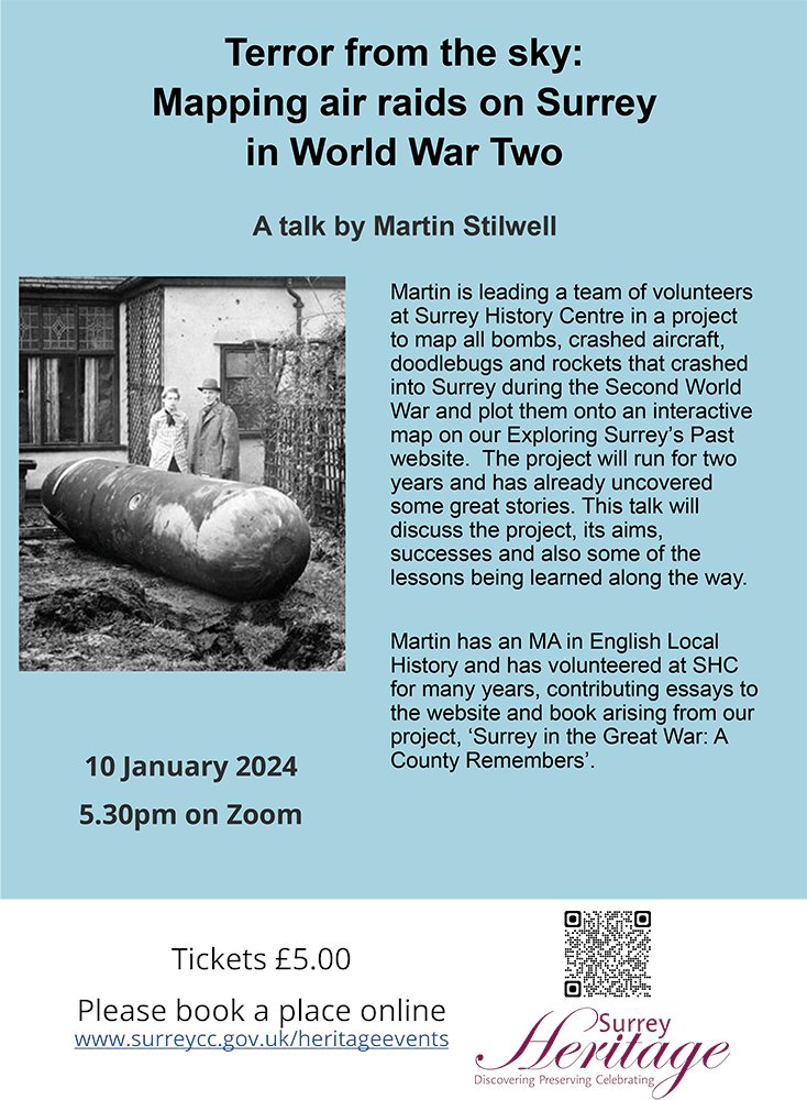 Don't forget to join us for Martin Stilwell's Zoom talk this Wednesday. Learn more about this fascinating project to map all bombs, doodlebugs, rockets and crashed aircraft that fell on Surrey during #WW2.  Tickets are £5 via surreycc.gov.uk/culture-and-le…

#surreyhistory #surreyww2