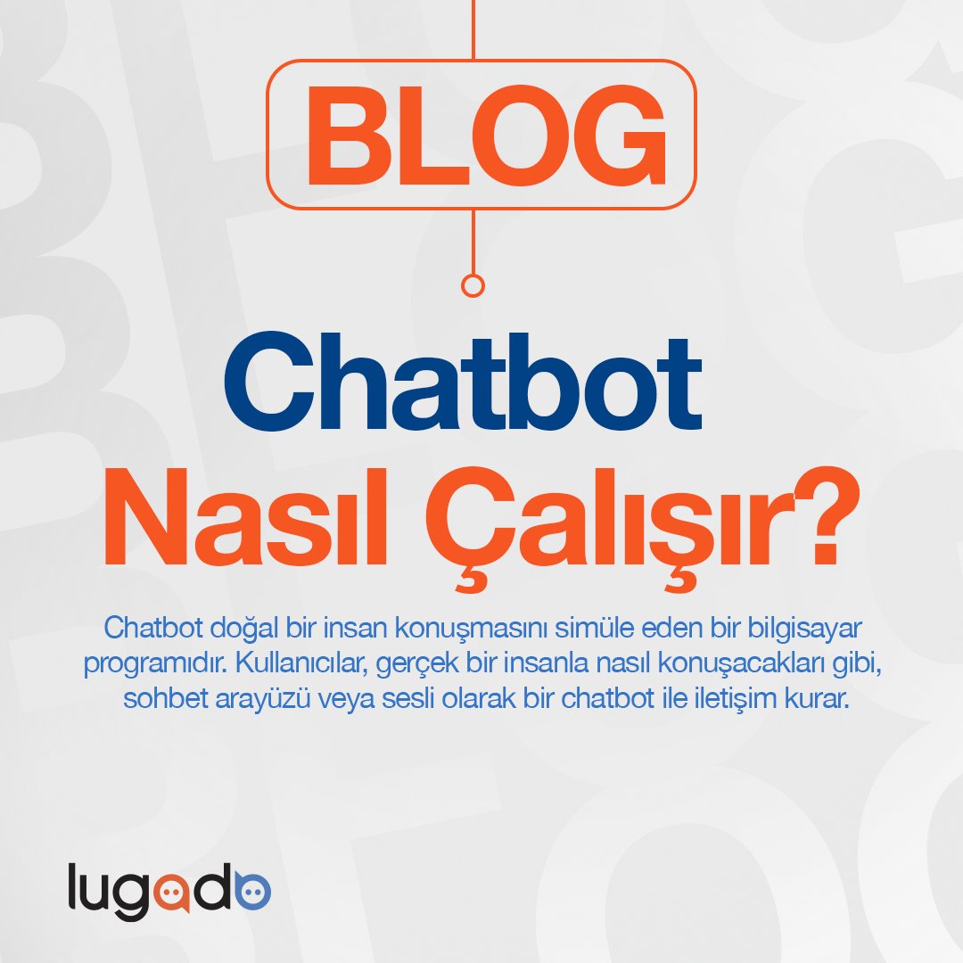 👾Yeni Blog yazımız Chatbot Nasıl Çalışır?

🤖Chatbotlar, kullanıcıların kelimelerini veya kelime öbeklerini yorumlar, işler ve anında önceden hazırlanmış bir yanıt verir.

📌Detaylı bilgi için lugado.net/chatbot-nasil-…

#Lugado #Canlıdestek #chatbot #kesintisiziletişim