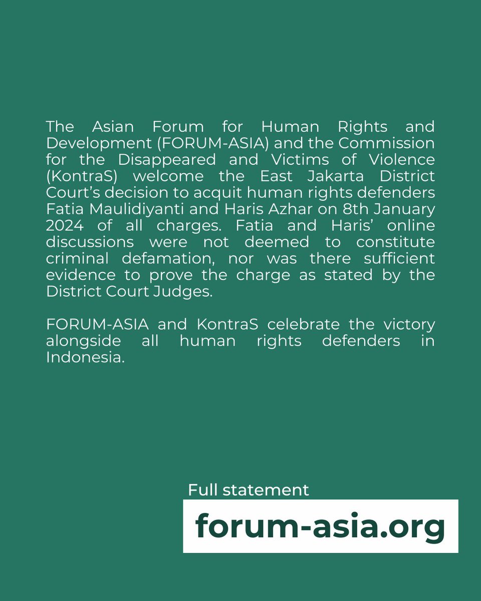 forum_asia's tweet photo. #Indonesia: @forum_asia &amp; @KontraS welcome acquittal of  #humanrights defenders Fatia Maulidiyanti &amp; Haris Azhar. This victory signals hope for #defenders in Indonesia. We call for defamation laws review to align with intl human rights standards. 

▶️https://t.co/Nwrn3ldLSL https://t.co/4QSVHDrzg1