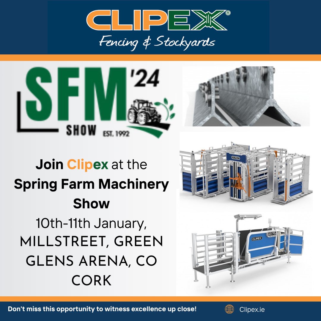 ClipexEurope's tweet photo. Join Clipex at the Spring Farm Machinery Show in Millstreet, Co. Cork on January 10th and 11th! 🧑‍🌾🚜

Explore our top-notch fencing solutions, crushes, sheep handlers, and durable steel sheep hurdles and cattle panels. 🐄#Clipex  #clipexfencing #sheephandler #sheephurdles https://t.co/WCz7HLC4em