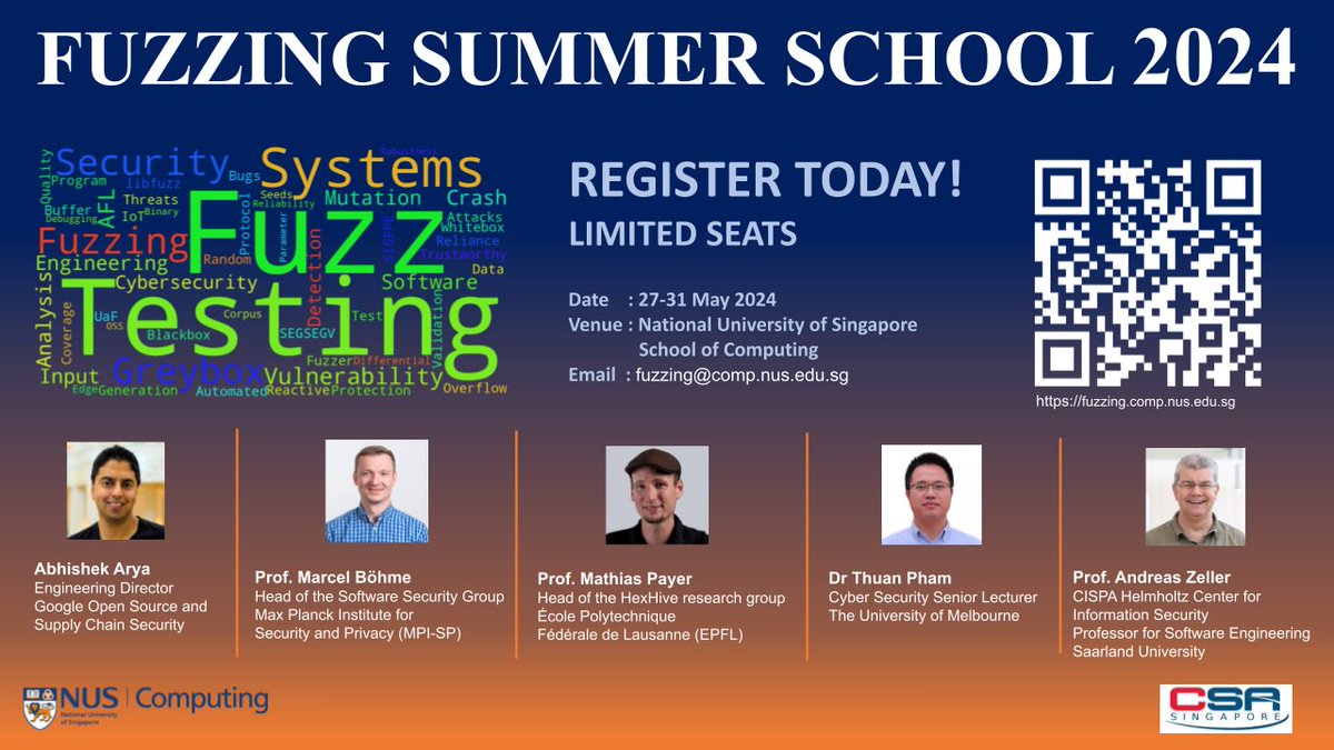 Please share! We will hold the 'Fuzzing Summer School 2024' at @NUSComputing in Singapore! We are excited to feature speakers such as @infernosec, @mboehme_, @gannimo, @thuanpv_, and @AndreasZeller. Apply by 16 Feb 2024. fuzzing.comp.nus.edu.sg CC @mathur_umang @AbhikRoychoudh1