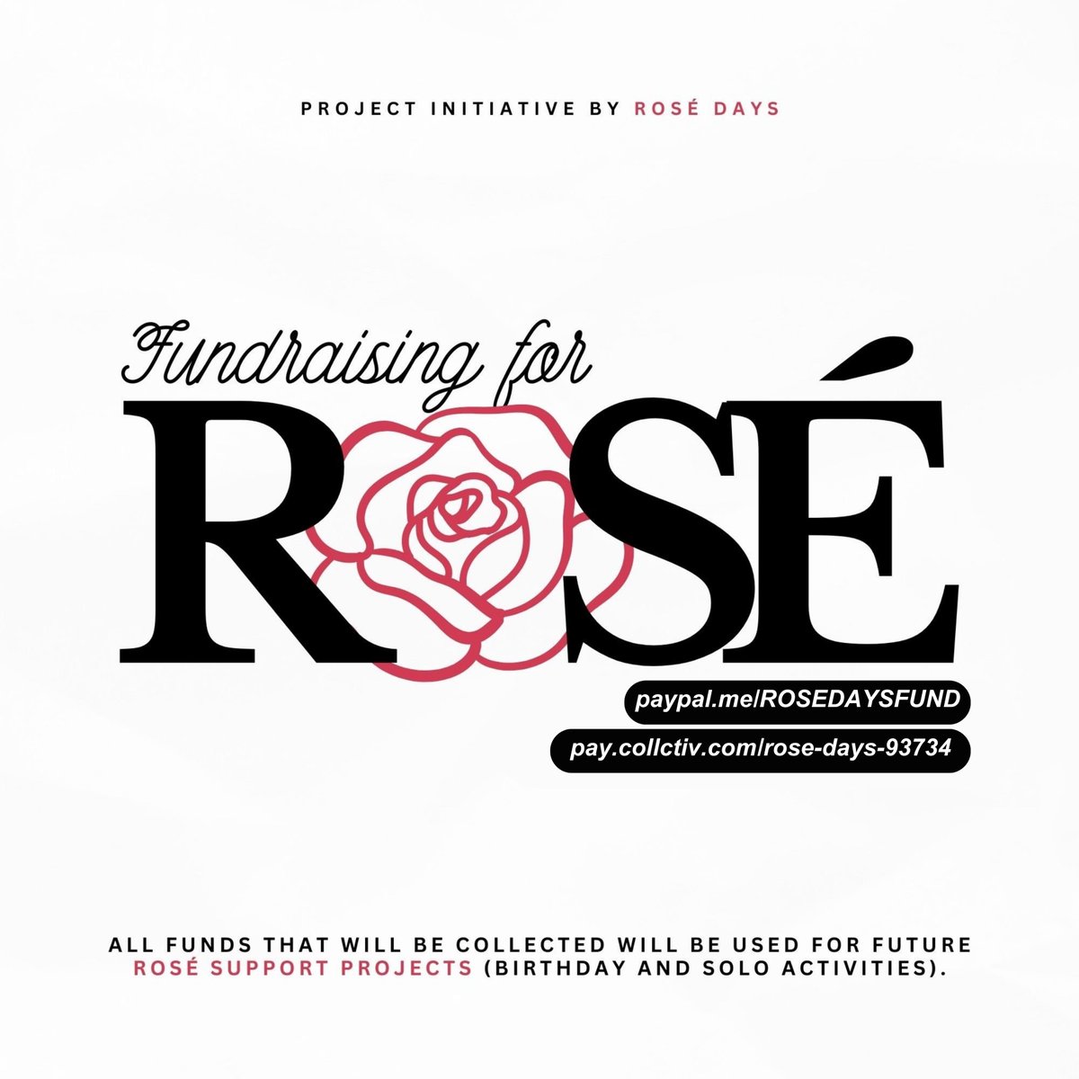ROSEDAYS's tweet image. ROSÉ DAYS: FUNDRAISING PROJECT  

For us to expand and elevate ROSÉ's artistic journey to a new heights, we initiate donation drive to fund our projects! Everything will be allotted solely for ROSÉ solo activities.  

Collctiv: pay.collctiv.com/rose-days-93734
PayPal:…