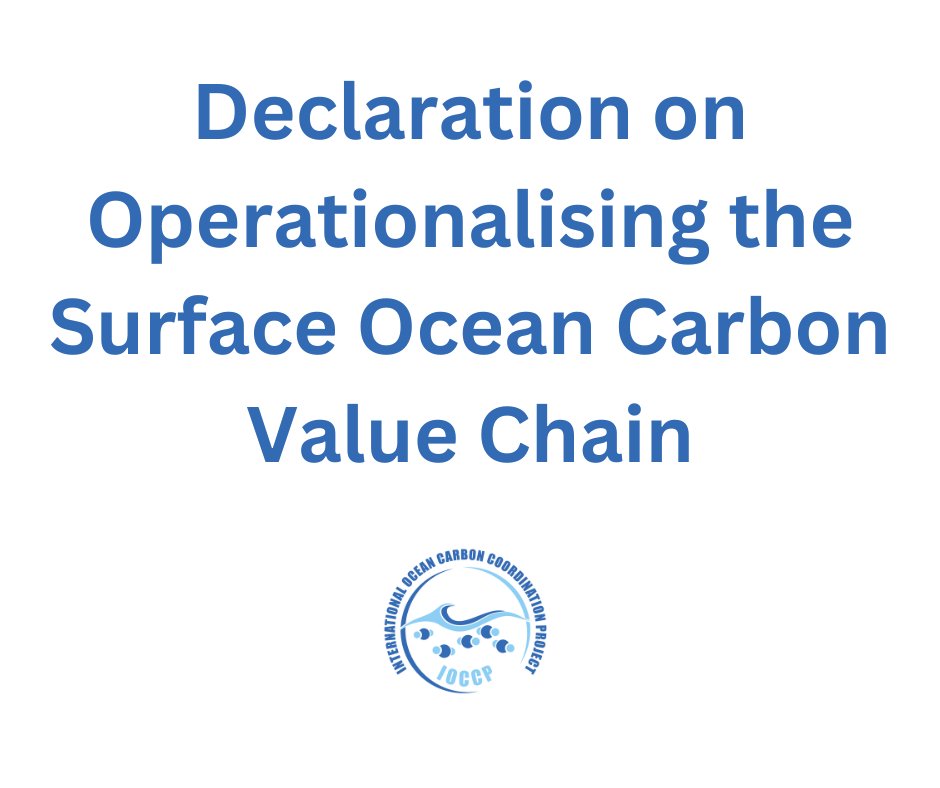 We would like to share with you the Oostende Declaration in which the 100+ ocean experts and stakeholders call for concerted international and intergovernmental efforts to create a robust, resilient and sustainable surface ocean carbon observing system. ioccp.org/images/Gnews/D…