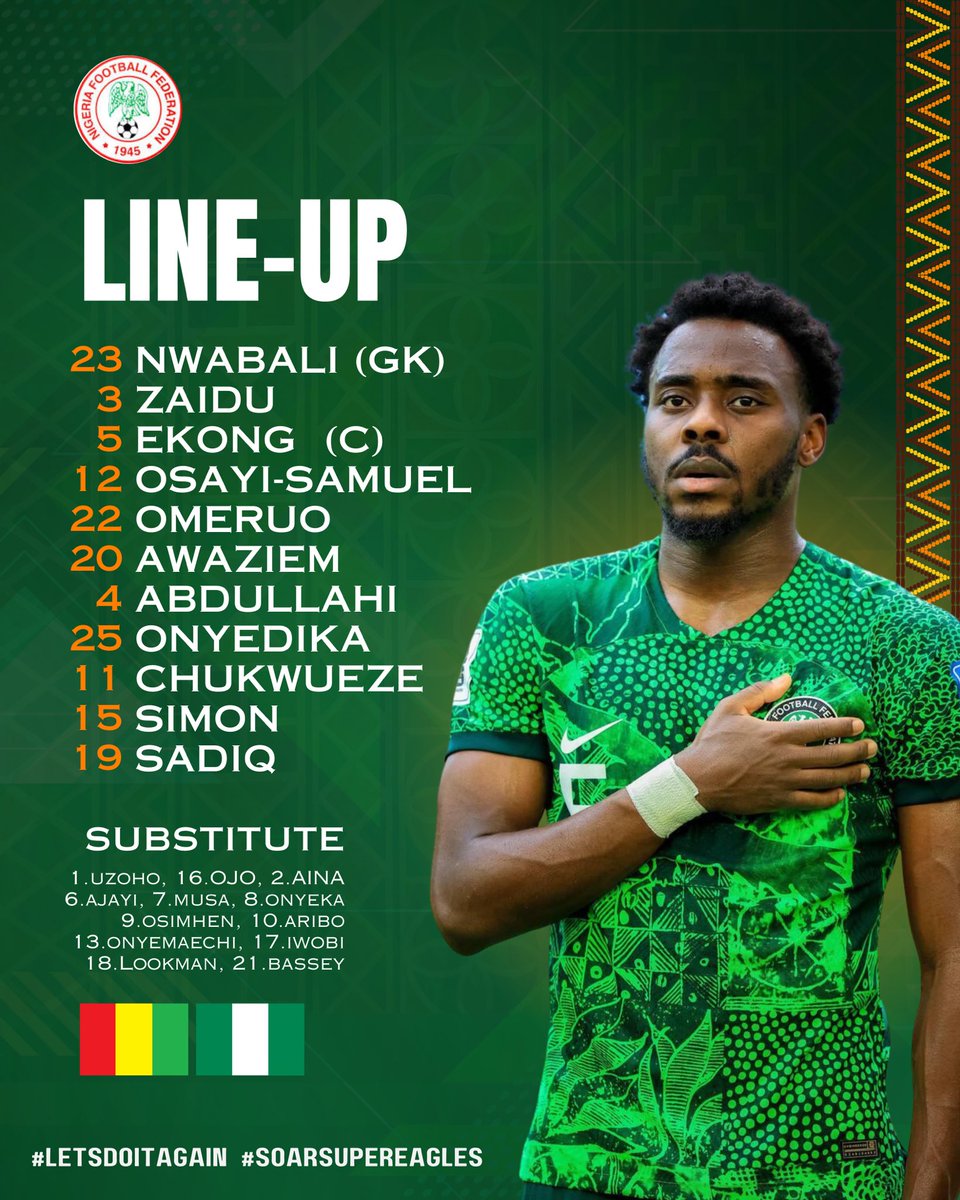 NGSuperEagles's tweet photo. Starting XI vs #Guinea 

#SoarSuperEagles #LetsDoItAgain #TotalEnergieAFCON2023 #InternationalFriendly https://t.co/wZl1Eo4GRB