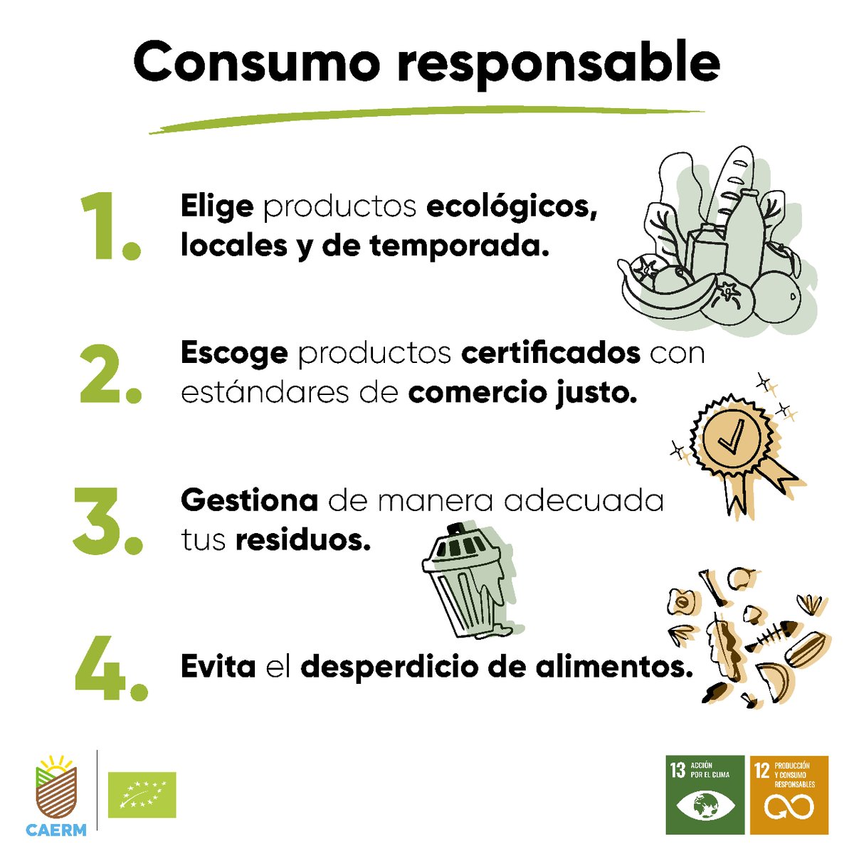 caermurcia's tweet image. ✔️ Elige productos #ecológicos, locales y de temporada.

✔️ Escoge productos #certificados.

✅ Haz un consumo responsable.
#ods #agenda2030