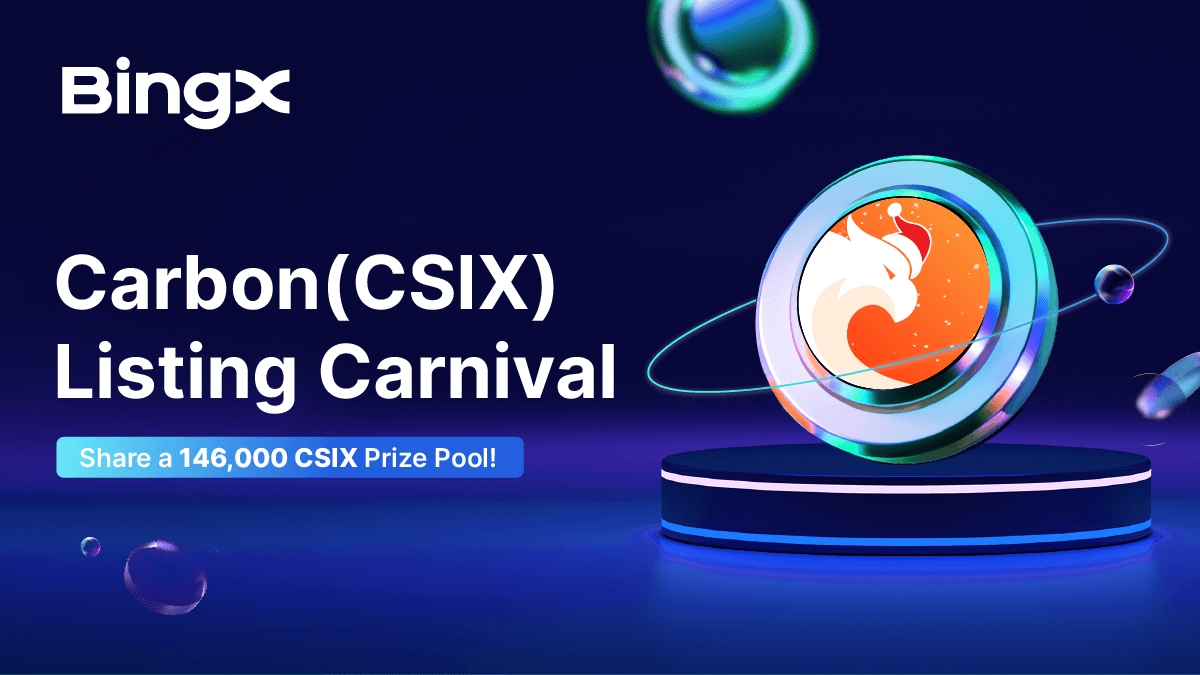 🎁 $CSIX Listing Carnival

💰 Share a 146,000 CSIX Prize Pool!

Details 👉 bingx.com/act/template/6…

1,500 $CSIX #Giveaway for 5 BingX fam &amp; this tweet:

✅ Follow <a href="/BingXOfficial/">BingX</a> and <a href="/trycarbonio/">Carbon Browser</a>
✅ RT + Tag 3 friends