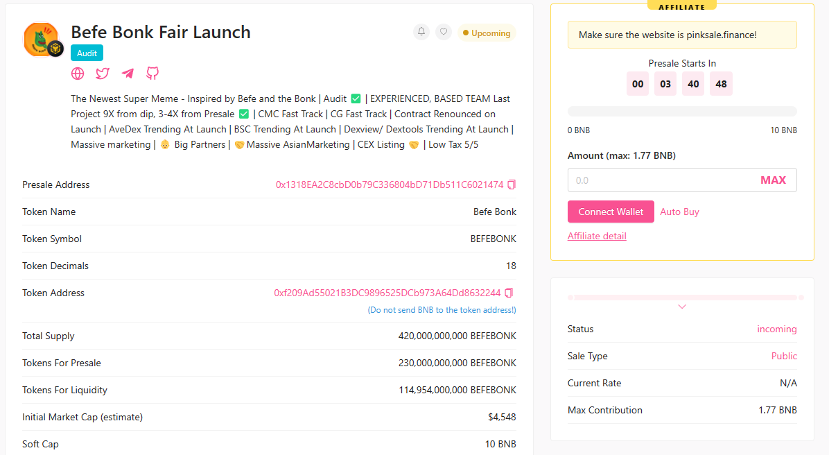 ⚡️ Our Pinksale link is ready, our pre-sale will start today, everyone, get ready, we are going on a wonderful journey.Last 3+ hours to presale begin!

 pinksale.finance/launchpad/0x13…

t.me/befebonk 🔥