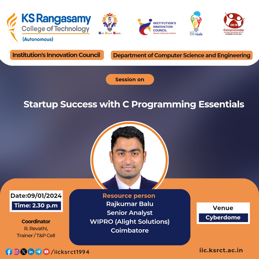 iicksrct1994's tweet image. "Coding our way to startup success – where C essentials meet triumph! 💻🚀 #StartupJourney #ProgrammingSuccess
Save the date:
📅 09/01/2024
🕐 2.30 p.m
📍Cyberdome
Best regards,
KSRCT-IIC.