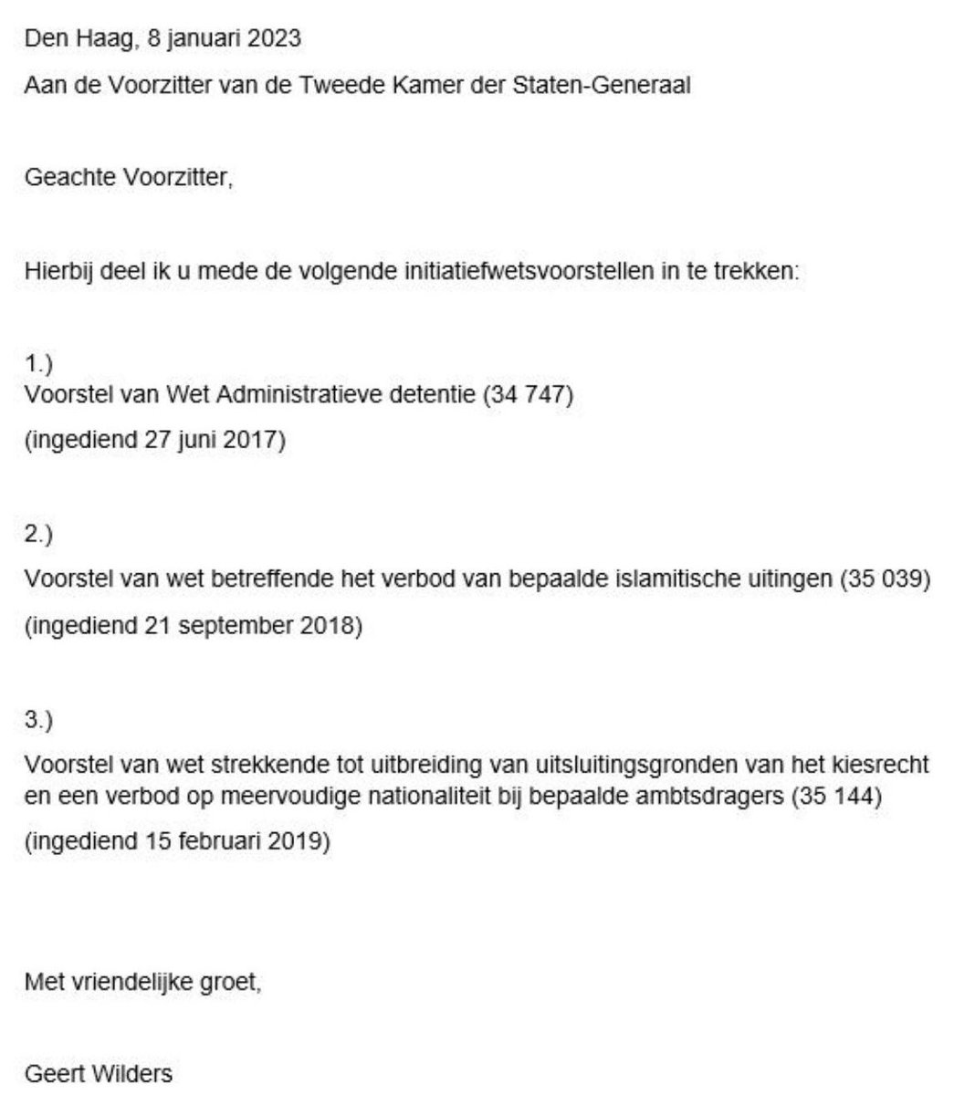 Het intrekken van deze wetsvoorstellen door Geert Wilders is een mooie stap voorwaarts en past bij de belofte die Geert Wilders eerder deed. BBB hoopt nu, samen met de andere partijen, de komende weken verder te kunnen praten over andere belangrijke inhoudelijke dossiers, die