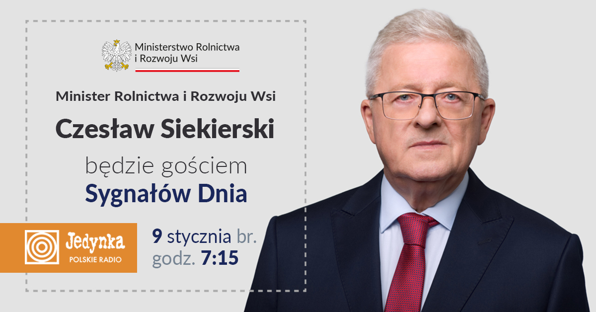 📻We wtorek, 9 stycznia, gościem #SygnałyDnia w @RadiowaJedynka będzie minister @CzSiekierski. Zapraszamy o godzinie 7️⃣:1️⃣5️⃣.