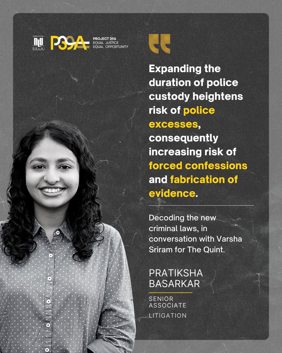 P39A's Pratiksha Basarkar spoke to @TheQuint to decode impact of new #CriminalLaws on civil liberties. She explains how the laws retrench colonial logic, with longer #police custody & over-broad provisions aggravating State control. Read: tinyurl.com/562m4xu8