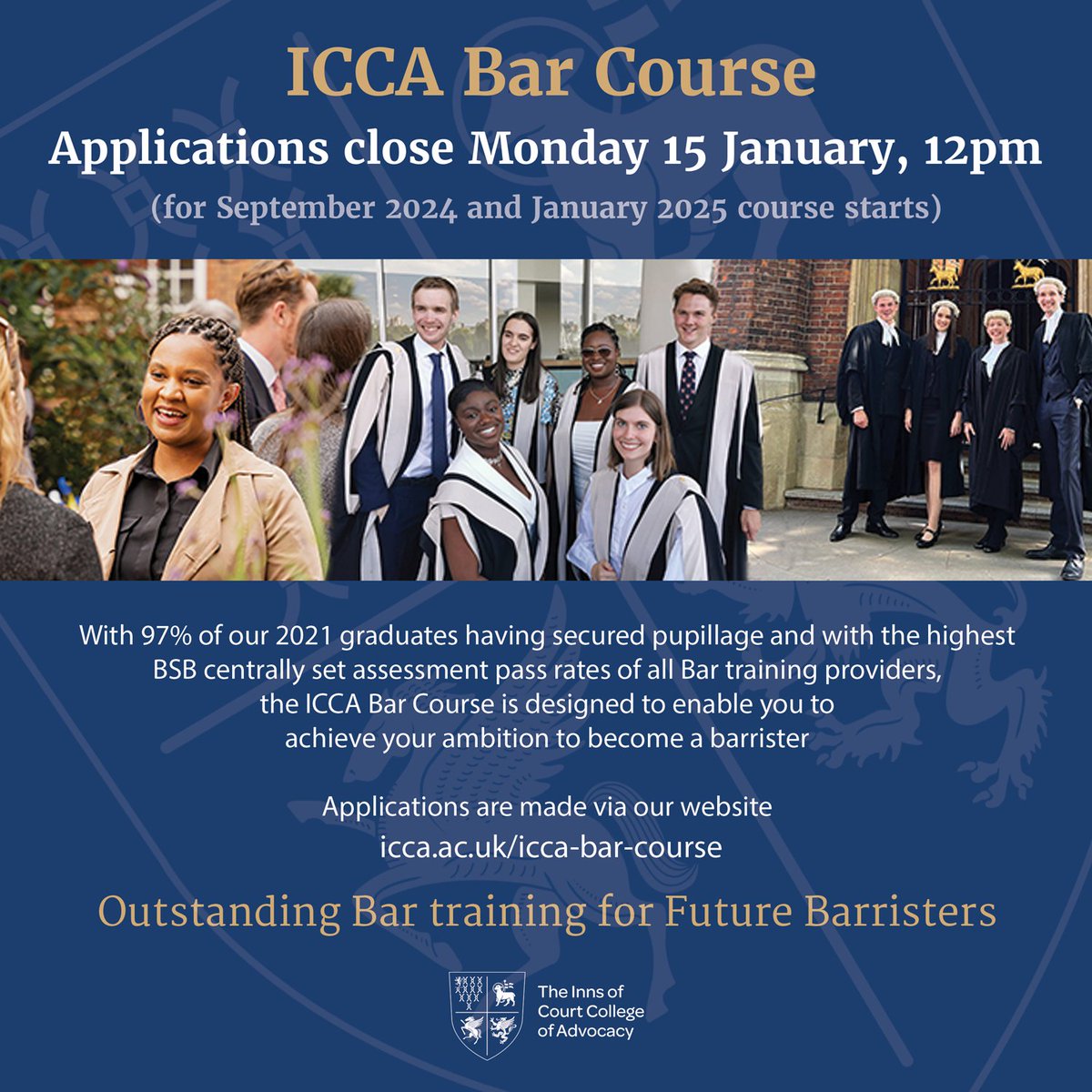 A reminder to ICCA Bar Course candidates! ICCA Bar Course applications close at 12pm on Monday 15 January 2024 (for courses commencing in September 2024 and January 2025). Apply here: ow.ly/Nj9Y50QoHLw #ForFutureBarristers #students #lawstudents #pupillage #barrister