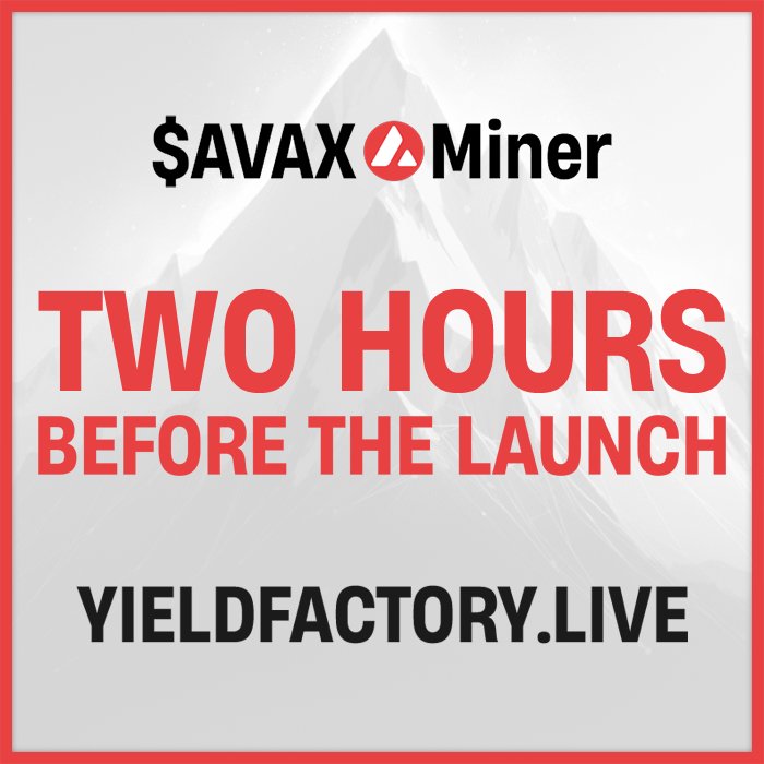 YF_DeFi's tweet photo. Only 2 Hrs before the launch of our $AVAX miner!

Join our Telegram!
https://t.co/Q4Mnwy50ZH

💰3% Daily ROI
🤝10% Referral program
✅️Verified &amp; immutable contract

Website: https://t.co/MPha7327Sk

#Cryptocurrency #Avalanche #Stacking #Farming #Crypto #AVAX #DeFi #BTC #Bitcoin https://t.co/FnnKsyPc2M