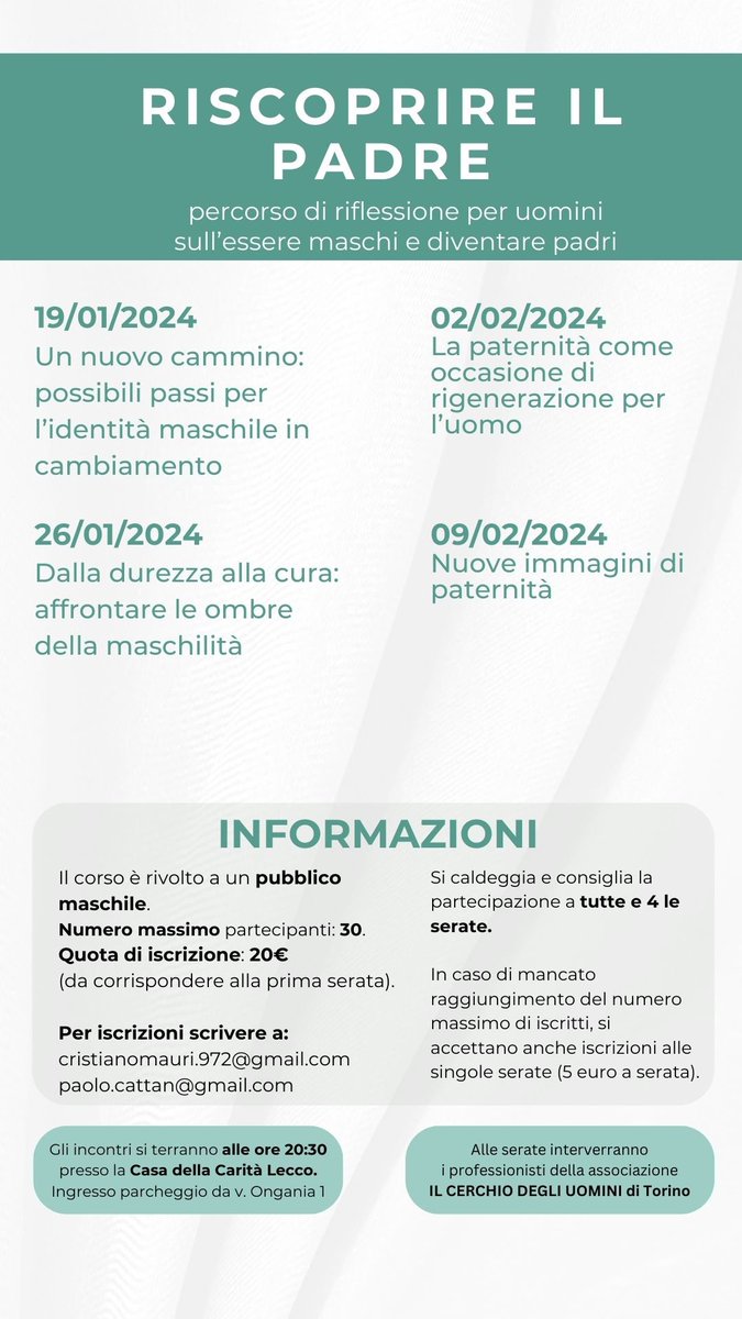 Un’opportunità per chi ha voglia di mettersi in discussione attorno ai temi della maschilità e della paternità.