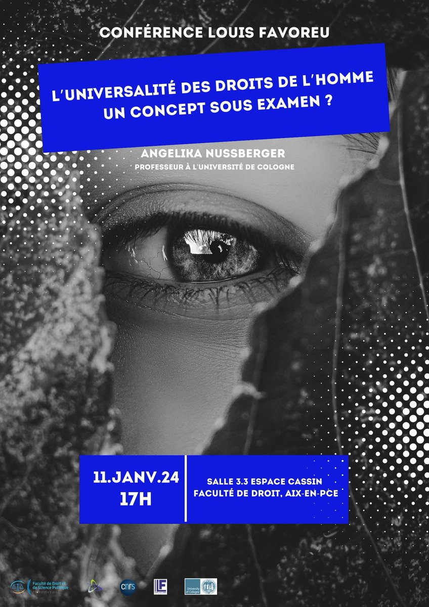 ILF_GERJC's tweet photo. 📢Conférence Louis Favoreu : "L'universalité des droits de l'homme - un concept sous examen ?"
par Angelika Nussberger,
🌍11 janvier 2024
⏲️Salle 3.3 Bâtiment Cassin, Faculté de droit, Aix-en-Pce 17h00
@CERIC_UMR_DICE @univamu @sup_recherche @CNRS
#droit #universalite #conf https://t.co/O9wycnHaJF
