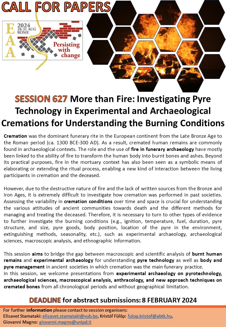 🔥Are you working with archaeological and/or experimental cremations?🔥 Then you have to participate in our session at #eaa2024 in lovely Rome. Don't miss the opportunity to share with us your amazing results! Send us your abstract now! submissions.e-a-a.org/eaa2024/