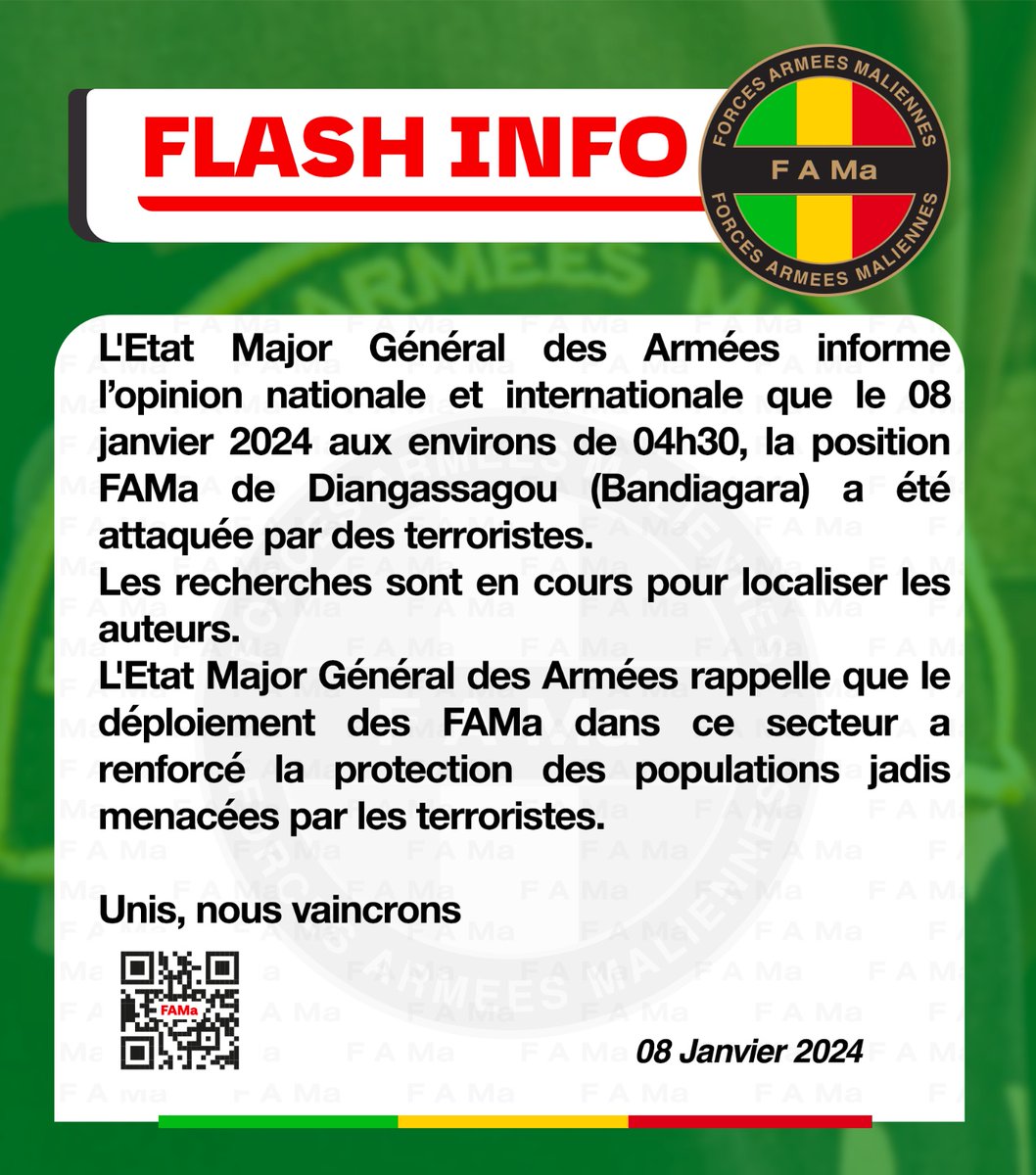 #AESinfo | #Mali 🇲🇱
Attaque terroriste contre la position FAMA de Diangassagou

L'Etat-major général des Armées (EMG) a annoncé ce lundi 8 janvier 2024, l'attaque de la position FAMA de Diangassagou (Bandiagara) par des terroristes. L'attaque a eu lieu aux environs de 4h30 du…