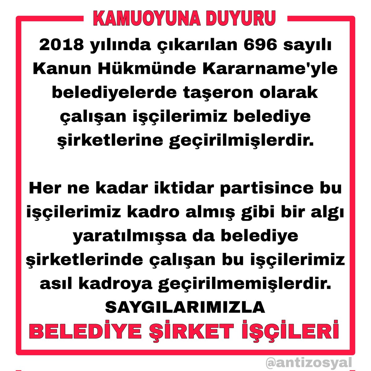 TURANN1923's tweet photo. 696 KHK'LI
Belediye  Şirket (taşeron) İşçileri
Kadro Almadı
MADEM KADROLUYUZ  NEDEN?
❌52 Günlük tediye alamıyoruz
❌40 Saatten fazla çalışıyoruz
❌Bütün Sosyal hakları alamıyoruz
❌Asgari ücrete mahkum edildik
@RTErdogan
@isikhanvedat
@murat_kurum
#BelediyeŞirketİşçileriSoruyor https://t.co/8JMg64wcd9