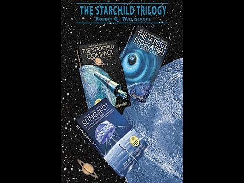 THE STARCHILD TRILOGY by Robert G. Williscroft @RGWilliscroft youtube.com/watch?v=duKNn8… #Indieauthor #Trilogy #Bookboost #Books #Author #Twitter #Socialmedia #Love #Scifi #Adventure #Adventurebook #Thrilling #Space #ET #FIG #Earth #NASA #Blueorigin #Rocket j #Science @FreshInkGroup