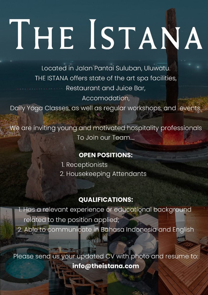 The Istana, Uluwatu - Bali.

Job Vacancy January 2024