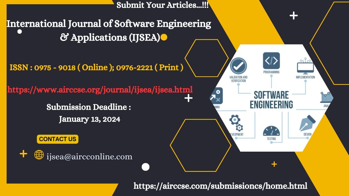 IJSEAJ's tweet image. Call For Papers..!! International Journal of Software Engineering & Applications (IJSEA) Web page URL: airccse.org/journal/ijsea/… Submission URL:airccse.com/submissioncs/h… #PracticeSoftware #WebEngineering #QualityManagementtwareProcess