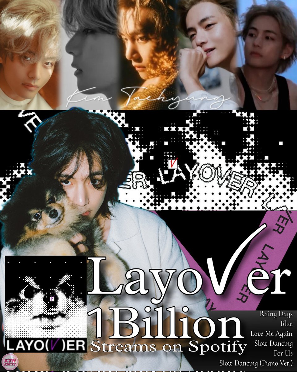 KTH_Facts's tweet photo. #V's #Layover has reached 1 BILLION streams on Spotify on its 4 month anniversary of release! 

#Layover is the 3rd Album by A Korean Soloist to hit this milestone on Spotify! 🎉

CONGRATULATIONS TAEHYUNG 
LAYOVER 1 BILLION STREAMS
#Layover1BillionSPOTIFY https://t.co/GHdoSMsXNR