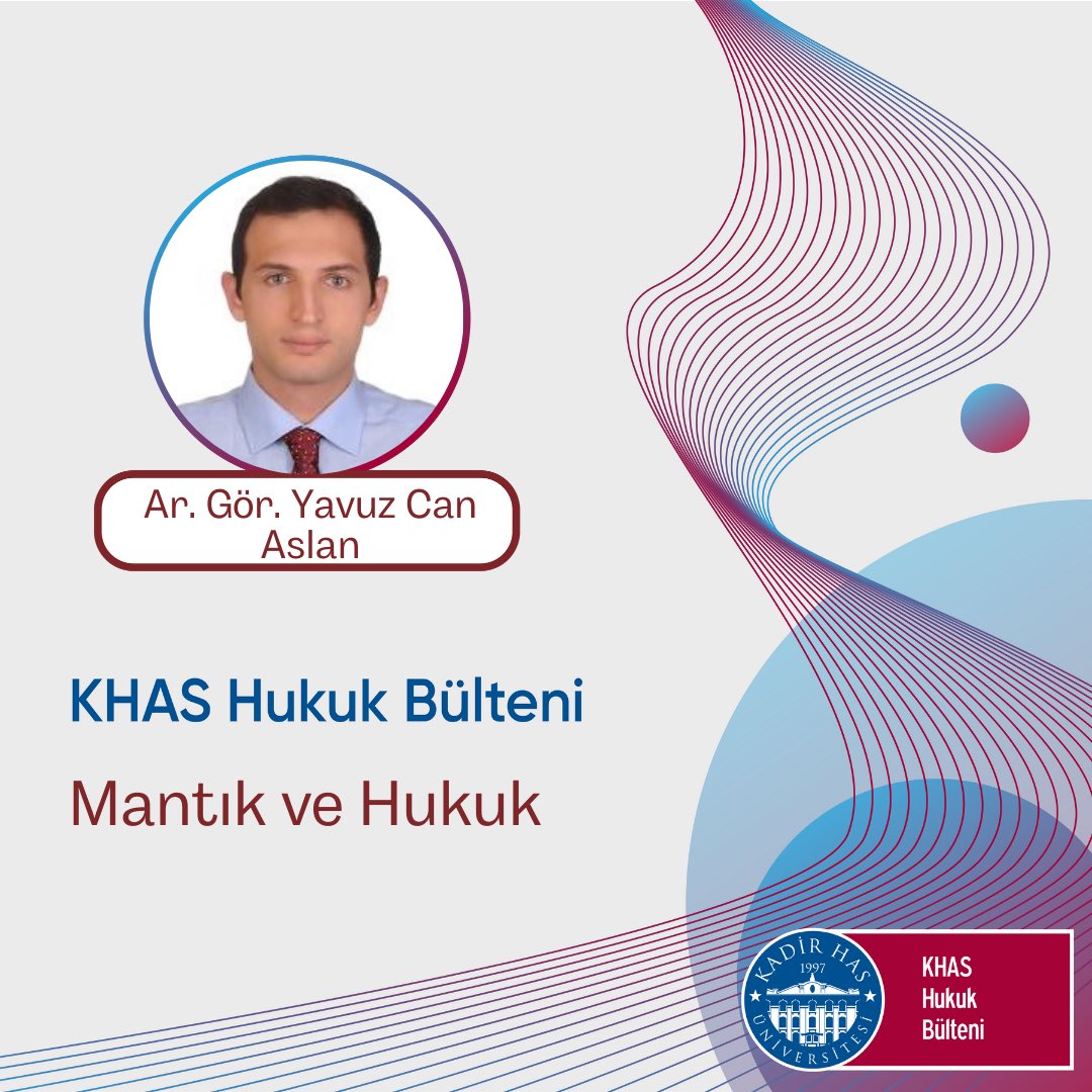 KHas Hukuk Bülteni'nin yeni sayısı yayınlanmıştır. Ar. Gör. Yavuz Can Aslan'ın kaleme aldığı "Mantık ve Hukuk" başlıklı yazıya (hukukbulteni.khas.edu.tr/bulten/120) bağlantısından erişebilirsiniz.