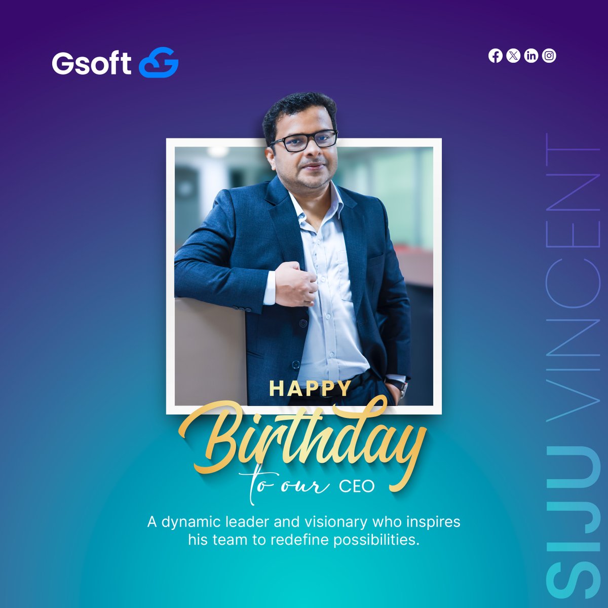 GsoftCloud's tweet photo. Happy Birthday to our incredible leader, Siju Vincent.
Leadership is the driving force behind an organization. Your ability to unite and guide is truly inspiring. May your birthday be as extraordinary as the path you have paved for us! #Birthday #CEO #birthdaywishes #gsoftcloud https://t.co/FnCghehfYW