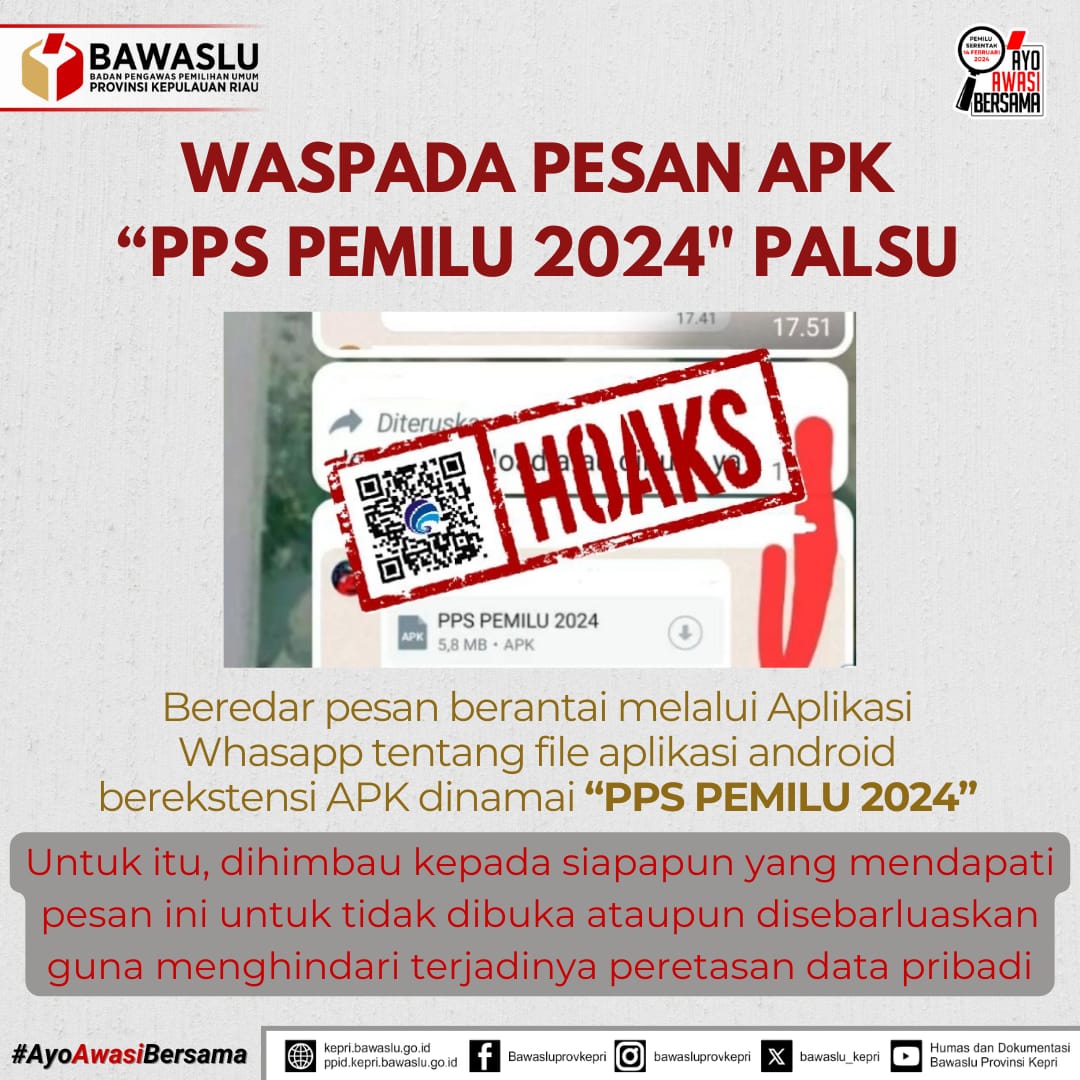 joyce16889's tweet photo. waspada file APK

Jangan buru-buru di install atau disebarluaskan
file APK yang diberi nama “PPS Pemilu 2024”. Hanya install melalui situs resmi
#AyoAwasiBersama
#BersamaBawasluAwasiPemilu
#PemantauPemiluKepri
#PemiluSerentak2024
@bawaslu_RI
@BawasluKepri
@BawasluBatam https://t.co/HojZO3BPcm