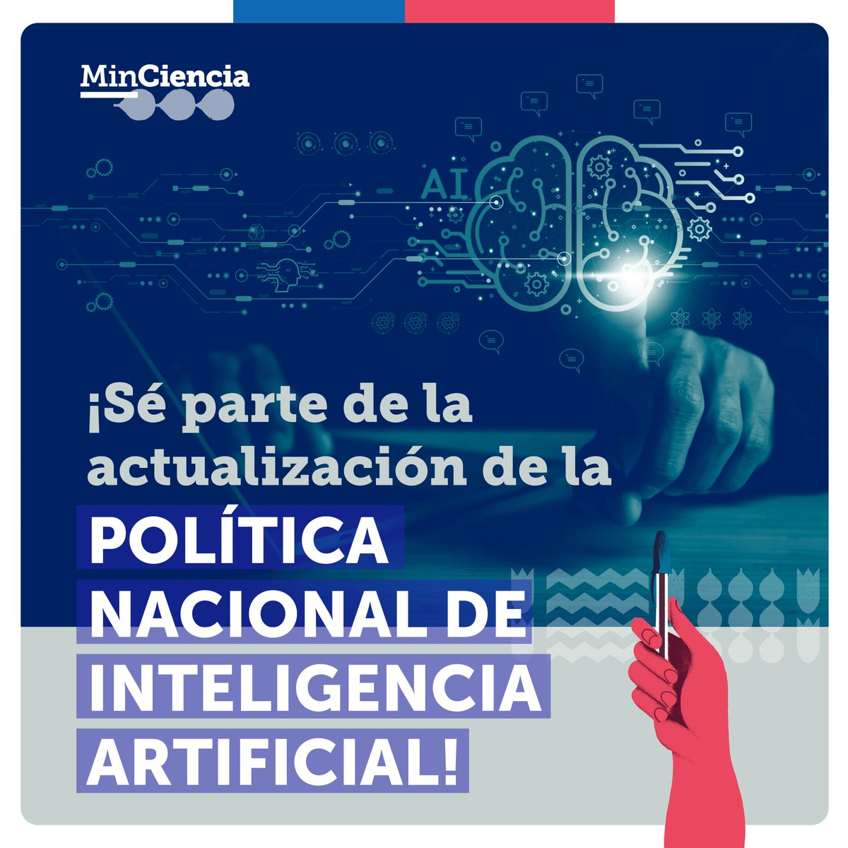 min_ciencia's tweet photo. Para avanzar en inteligencia artificial, es imprescindible tu opinión 👈

Pronto podrás participar en la consulta ciudadana de la nueva Política Nacional de Inteligencia Artificial. Sé parte de la actualización de esta importante política pública para impulsar su desarrollo en Chile 🇨🇱