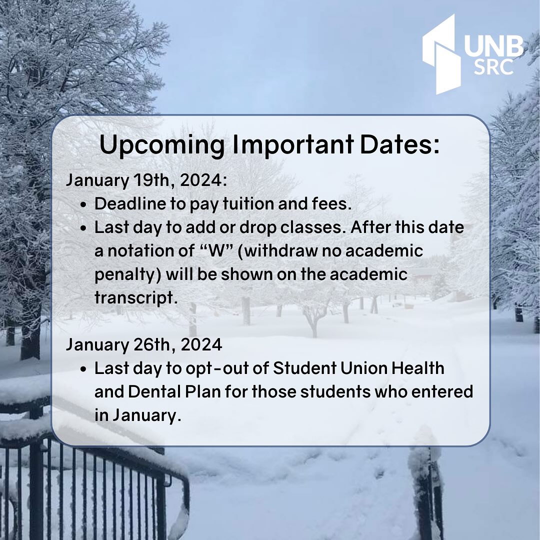 As we embark on a new semester, here's a friendly reminder of key dates to mark in your calendars from @SrcUnb! Best of luck this semester – you've got this ✨