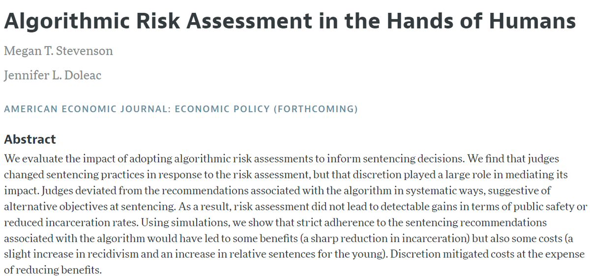 Woohoo! My paper with @jenniferdoleac is (finally) forthcoming at AEJ:Policy. We look at what happens when human judges are given algorithmic risk assessments to help determine who to incarcerate. 1/ aeaweb.org/articles?id=10… papers.ssrn.com/sol3/papers.cf…