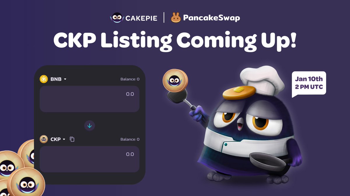 Cakepie🥞🧑🍳 (@cakepiexyz_io) on Twitter photo Our governance token, $CKP, is arriving at <a href="/PancakeSwap/">PancakeSwap</a> on January 10 at 2 PM UTC via <a href="/BNBCHAIN/">BNB Chain</a>!⏰
Prepare yourself, as the chance to acquire CKP is rapidly approaching!🥞🧑🍳
Users will be able to put their $CKP to work on <a href="/Cakepiexyz_io/">Cakepie🥞🧑🍳</a> as vlCKP, earning a share of the Our governance token, $CKP, is arriving at <a href="/PancakeSwap/">PancakeSwap</a> on January 10 at 2 PM UTC via <a href="/BNBCHAIN/">BNB Chain</a>!⏰
Prepare yourself, as the chance to acquire CKP is rapidly approaching!🥞🧑🍳
Users will be able to put their $CKP to work on <a href="/Cakepiexyz_io/">Cakepie🥞🧑🍳</a> as vlCKP, earning a share of the