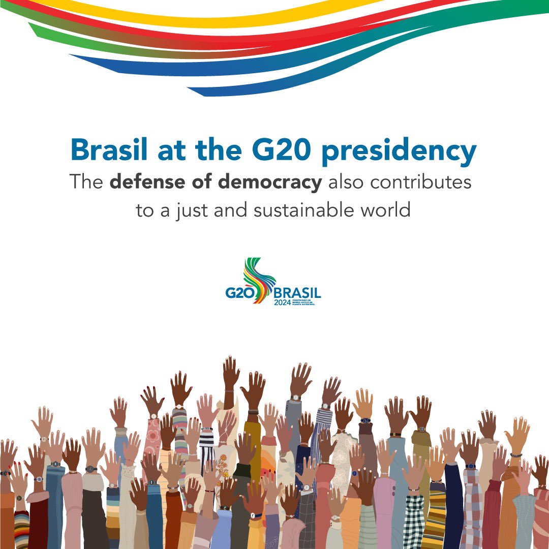 g20org's tweet photo. The defense of #democracy is critical to achieving Brasil’s G20 presidency goals of contributing to the creation of a just and sustainable world. Only a strong and established democracy can combat inequalities, promote global governance reform, and build a more sustainable world https://t.co/cYFgHfbD5x