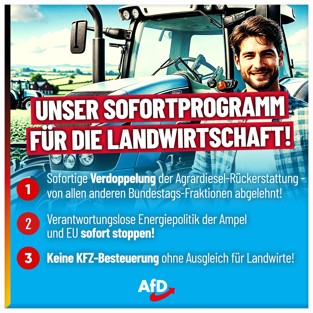 +++ Das AfD-Sofortprogramm für unsere Landwirtschaft! +++

Die AfD steht an der Seite unserer Landwirte. Mit unserem Sofortprogramm entlasten wir alle landwirtschaftlichen Betriebe, sorgen für Nachhaltigkeit durch den Erhalt unserer ländlichen Räume und stärken die