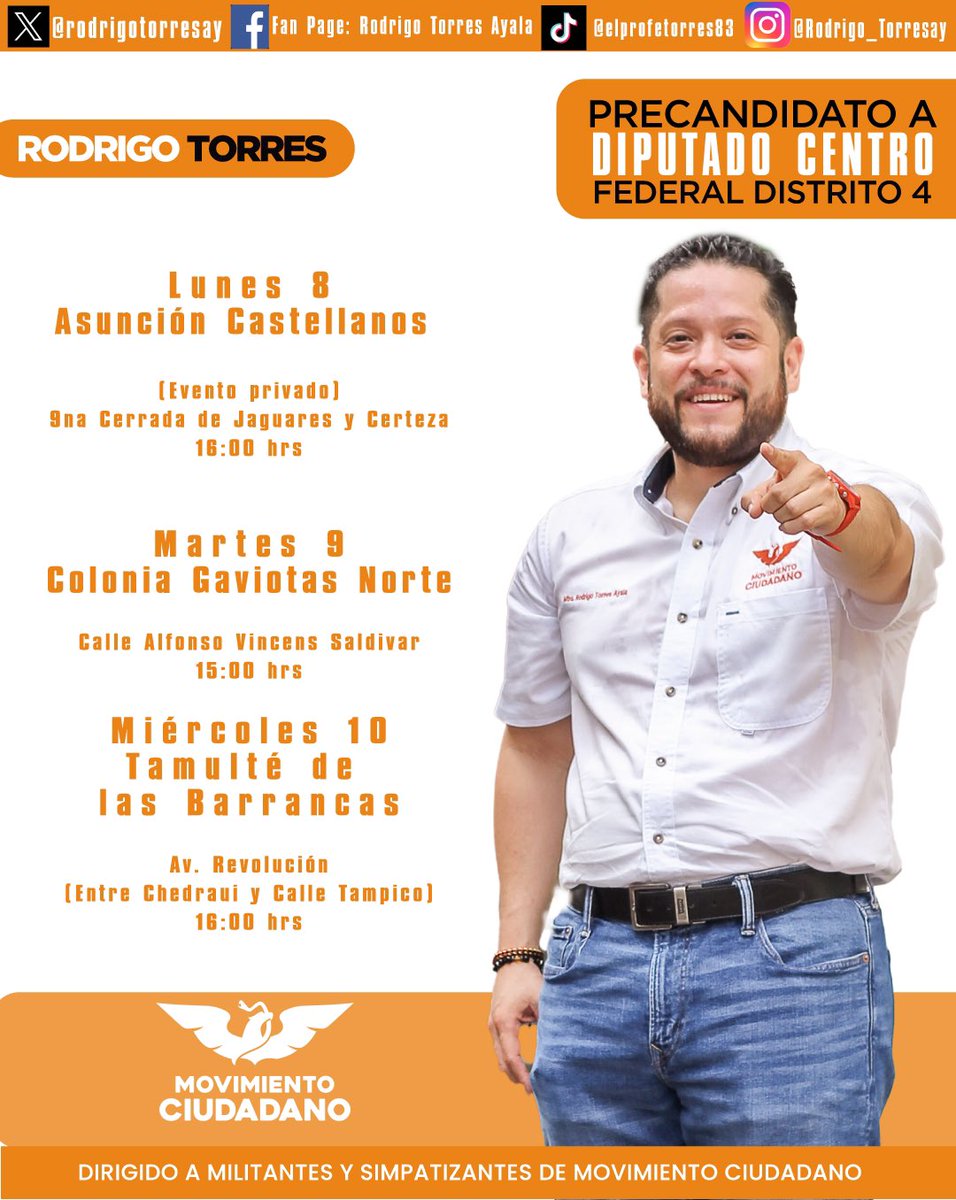 RodrigoTorresAy's tweet photo. Muy buenos días, te comparto mi agenda del dia de hoy visitando casa x casa a los militantes y simpatizantes de Movimiento Ciudadano
JUNTOS VAMOS A RECUPERAR TABASCO #Centro #Villahermosa #ElFuturoesNaranja #Distrito4Federal #Fosfofosfo #LoNuevo.
MENSAJE DIRIGIDO A MILITANTES Y SIMPATIZANTES DE MOVIMIENTO CIUDADANO