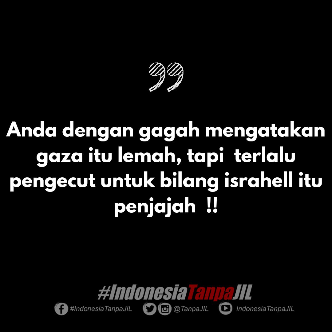 Bukan Gaza yang lemah, tapi anda yang terlalu pengecut !