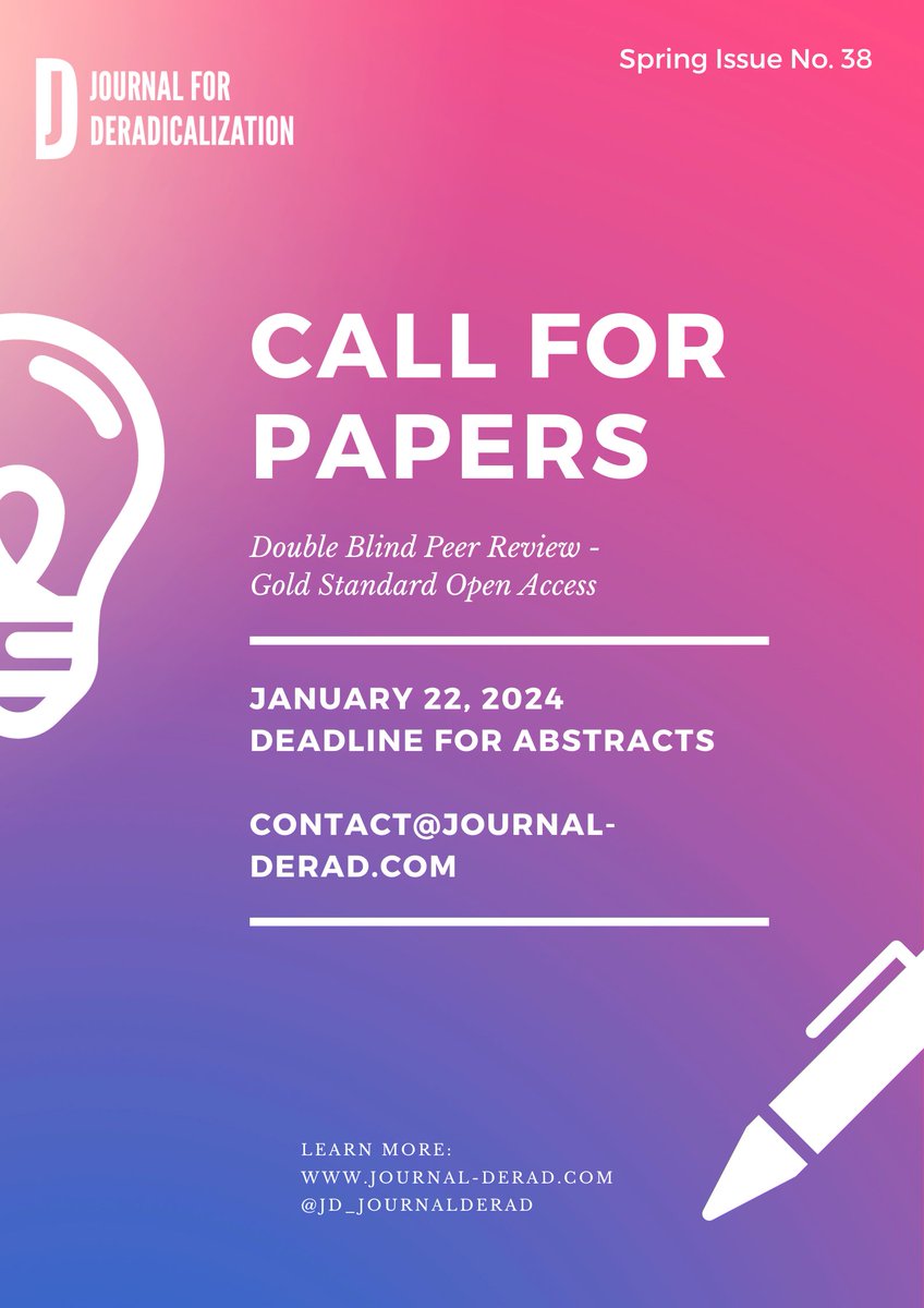 JD_JournalDerad's tweet image. We have just published the new #CallForPapers #CfP for the upcoming Spring Issue No.38! Spread the word and send in your abstracts by January 22. Learn more via journal-derad.com. #PCVE #deradicalization #peerreview #openaccess