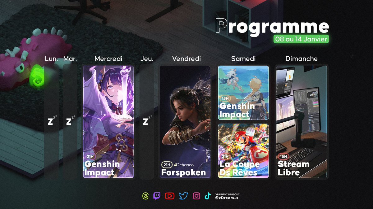 xDream_s's tweet photo. 📆 Planning de la semaine

C'était la folie alors reprenons ! 
- #GenshinImpact 💜

- #Forspoken #2chance 🧪

- #GenshinImpact 🌿
 > #LaCoupeDeLannee by #MarioKart8Deluxe 🏎️

- #StreamLibre 🎙️

Let's go
#stream #twitchfr 

➡️ https://t.co/9PWXrvK3Ji https://t.co/rcr0vvmnxd