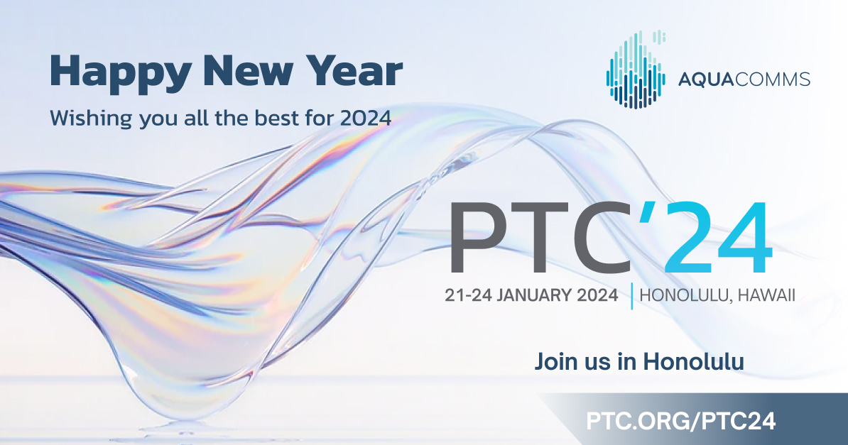 Aqua Comms (@aquacomms) on Twitter photo Happy New Year to all our customers and industry friends! We're looking forward to kicking off the new year at #PTC24. The team will be ready to discuss our global expansion plans and exciting product updates (including our Managed Spectrum offering). Email sales@aquacomms.com Happy New Year to all our customers and industry friends! We're looking forward to kicking off the new year at #PTC24. The team will be ready to discuss our global expansion plans and exciting product updates (including our Managed Spectrum offering). Email sales@aquacomms.com