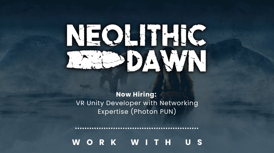 NeolithicVRGame's tweet photo. Unity Devs! Do you have experience in Photon PUN2 and interested in working with us on our groundbreaking new VR survival game? 

If so send a DM my way, we’re hiring! #xr #photon #PUN2 #Unity #gamedev https://t.co/E1YttQY3Dj