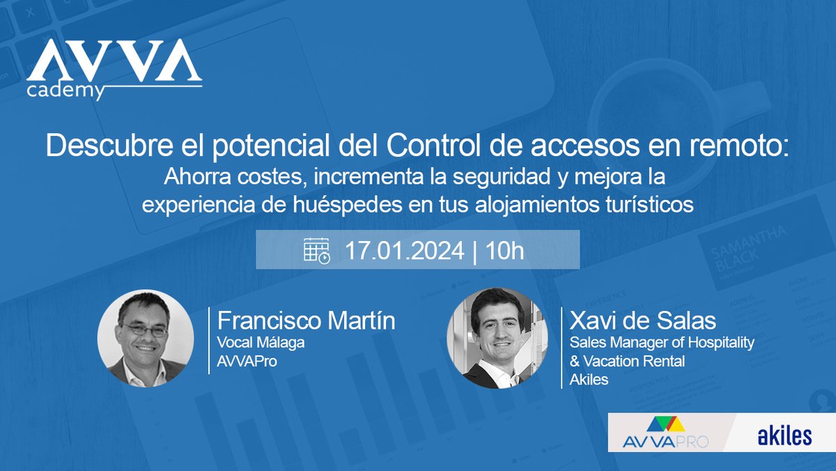 WEBINAR 17 enero 10h | Saca partido a las ventajas de la gestión de accesos en remoto para #alojamientosturísticos con Xavi de Salas, Sales Manager of Hospitality & Vacation Rental de @akilesapp. INSCRIPCIÓN AL WEBINAR: us02web.zoom.us/webinar/regist… #AVVAPRO #Akiles #ControldeAccesos