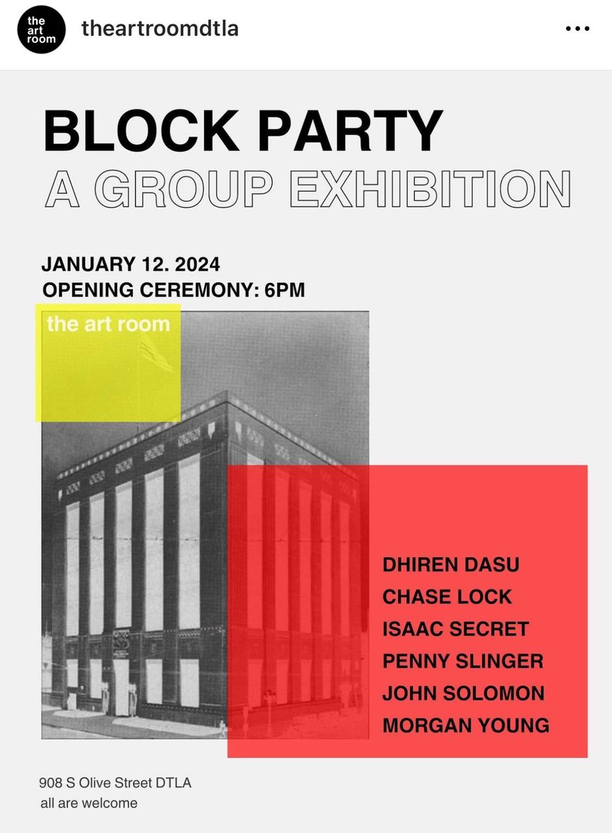 ChaseLockArt's tweet photo. This Friday January 12th at 6pm is the opening of the Block Party exhibition at the Art Room downtown Los Angeles, I will have many works in the show so come through and enjoy the show 🫡 https://t.co/ZBEjv9qafh