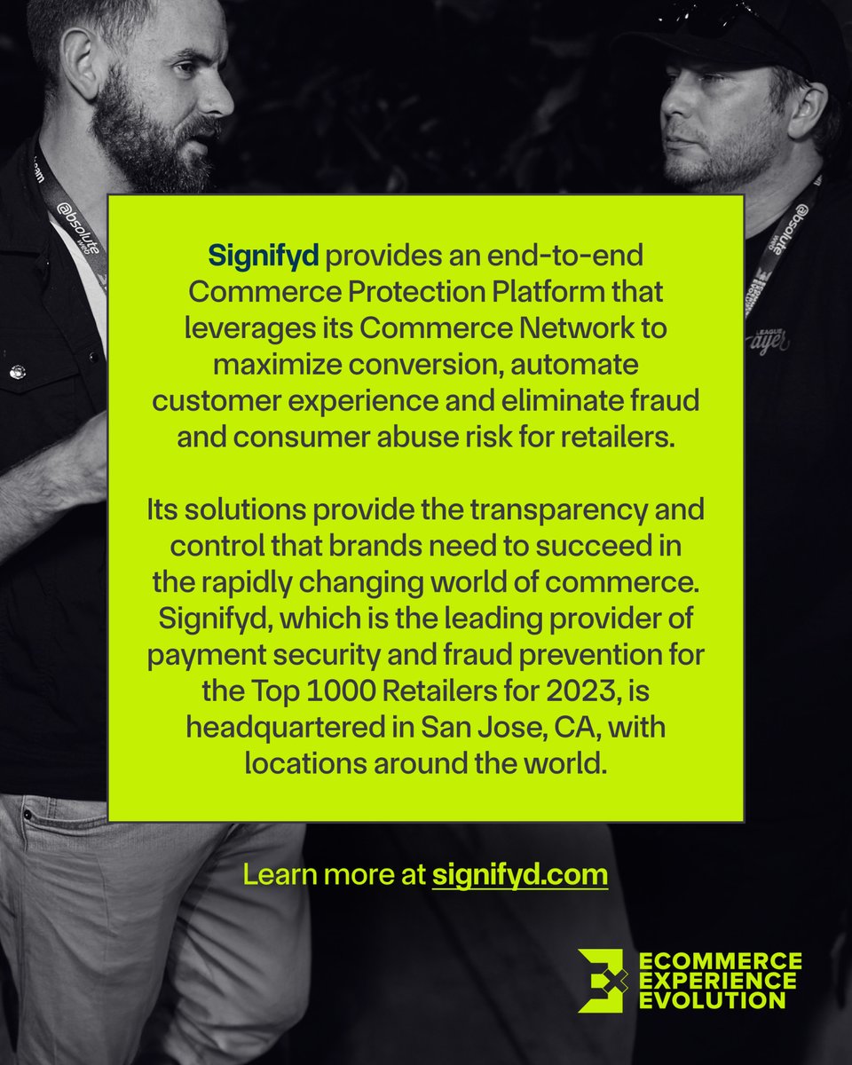 Announcing another EEE Afterparty sponsor, @Signifyd 🎉 Signifyd provides end-to-end commerce protection to maximize conversions, automate the customer experience, and elimanate fraud for retailers.