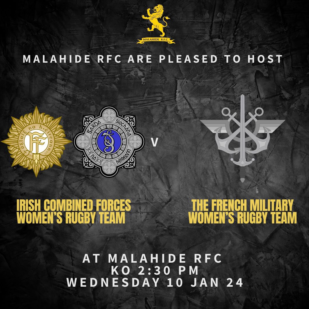 WomensGRFC's tweet photo. The Irish Combined Forces Women’s rugby team take on the French Military Women’s team on Wednesday at 2:30pm in Malahide RFC. 
It’s sure to be a great match with a number of our players involved, all support is welcome. 

@IrishRugby @defenceforces @FranceRugby https://t.co/s7uBiOaH9e