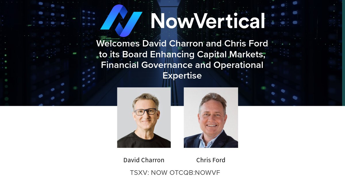 NowVerticalNews's tweet photo. Exciting news at NowVertical. Today we welcome David Charron &amp; Chris Ford to our Board of Directors
$NOW.V #NowVertical #AI #DataAnalytics #TechInnovation https://t.co/vrG0ZWigFH