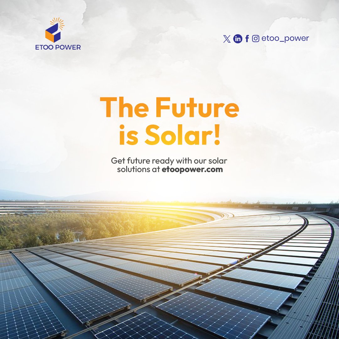 etoopower's tweet photo. Embrace a brighter future for you and your family!  With solar energy you enjoy savings on energy bills and provide a clean, green environment for you and your family.

Go green with renewable solar energy.
.
.
.
#etoopower
#energy 
#CleanEnergy 
#RenewableEnergy https://t.co/2SlwAo4YHy