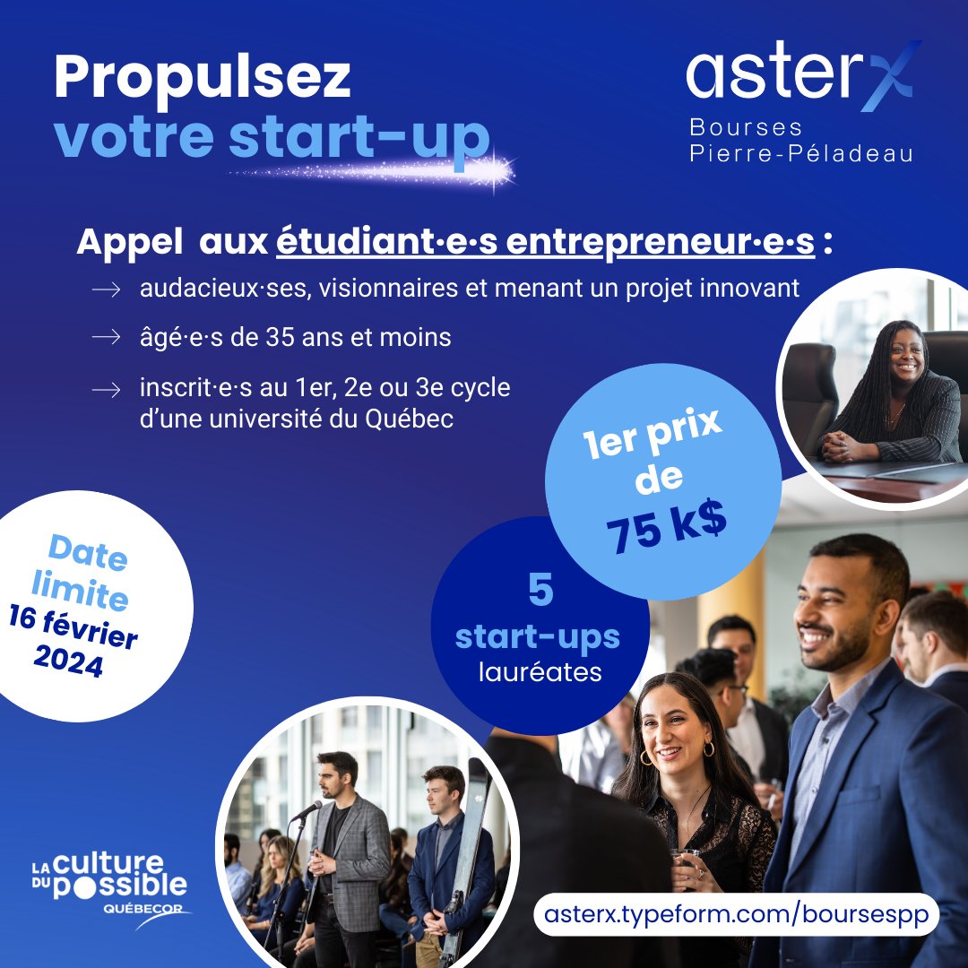 asterXcapital's tweet photo. 📢 Le plus grand concours en entrepreneuriat universitaire au Québec, propulsé par @Quebecor, est de retour !

Jeunes entrepreneur·e·s étudiant·e·s audacieux·euses : soumettez votre candidature aux Bourses Pierre-Péladeau 2024 au plus tard le 16 février.
➡https://t.co/dvEhVEmNBX https://t.co/3S9rY51DVa