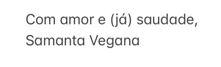 Euhenryvieira's tweet photo. "Com amor e (já) saudade, Samanta vegana. "

Aqui eu perdi tudo e chorei. https://t.co/OkOC7bNUsc
